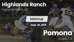 Matchup: Highlands Ranch vs. Pomona  2018