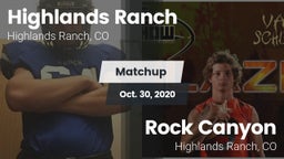 Matchup: Highlands Ranch vs. Rock Canyon  2020