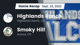 Recap: Highlands Ranch  vs. Smoky Hill  2022
