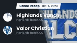 Recap: Highlands Ranch  vs. Valor Christian  2023