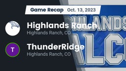 Recap: Highlands Ranch  vs. ThunderRidge  2023