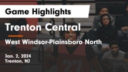 Trenton Central  vs West Windsor-Plainsboro North  Game Highlights - Jan. 2, 2024