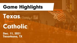 Texas  vs Catholic  Game Highlights - Dec. 11, 2021
