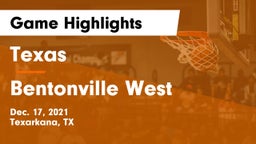 Texas  vs Bentonville West  Game Highlights - Dec. 17, 2021