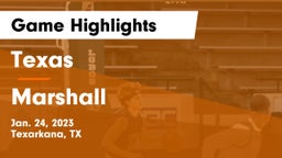 Texas  vs Marshall  Game Highlights - Jan. 24, 2023