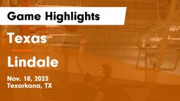 Texas  vs Lindale  Game Highlights - Nov. 18, 2023