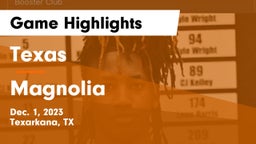 Texas  vs Magnolia  Game Highlights - Dec. 1, 2023