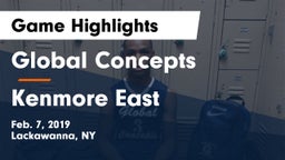 Global Concepts  vs Kenmore East  Game Highlights - Feb. 7, 2019