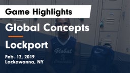 Global Concepts  vs Lockport  Game Highlights - Feb. 12, 2019