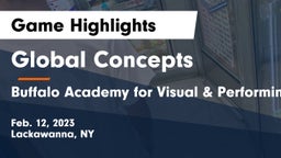 Global Concepts  vs Buffalo Academy for Visual & Performing Arts  Game Highlights - Feb. 12, 2023