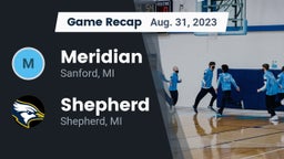 Recap: Meridian  vs. Shepherd  2023