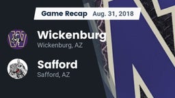 Recap: Wickenburg  vs. Safford  2018