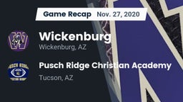 Recap: Wickenburg  vs. Pusch Ridge Christian Academy  2020
