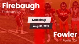 Matchup: Firebaugh vs. Fowler  2019