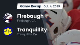 Recap: Firebaugh  vs. Tranquillity  2019