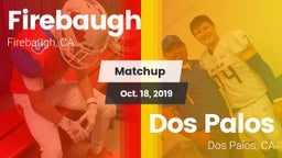 Matchup: Firebaugh vs. Dos Palos  2019
