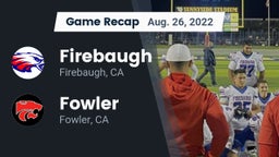 Recap: Firebaugh  vs. Fowler  2022