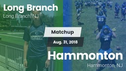 Matchup: Long Branch vs. Hammonton  2018