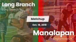 Matchup: Long Branch vs. Manalapan  2018