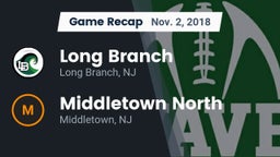 Recap: Long Branch  vs. Middletown North  2018