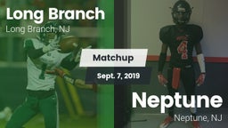 Matchup: Long Branch vs. Neptune  2019