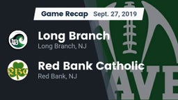 Recap: Long Branch  vs. Red Bank Catholic  2019