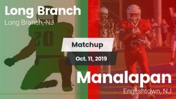 Matchup: Long Branch vs. Manalapan  2019