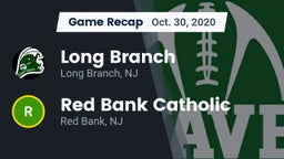 Recap: Long Branch  vs. Red Bank Catholic  2020