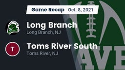 Recap: Long Branch  vs. Toms River South  2021