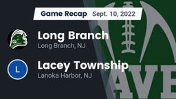Recap: Long Branch  vs. Lacey Township  2022