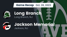 Recap: Long Branch  vs. Jackson Memorial  2023