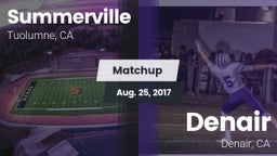 Matchup: Summerville vs. Denair  2017