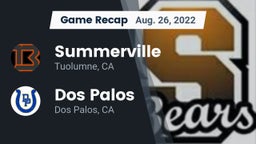 Recap: Summerville  vs. Dos Palos  2022