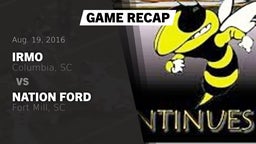 Recap: Irmo  vs. Nation Ford  2016