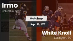 Matchup: Irmo vs. White Knoll  2017