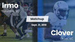 Matchup: Irmo vs. Clover  2018