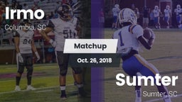 Matchup: Irmo vs. Sumter  2018