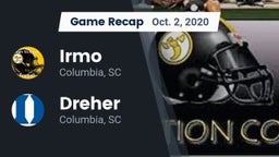 Recap: Irmo  vs. Dreher  2020