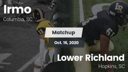 Matchup: Irmo vs. Lower Richland  2020