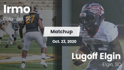 Matchup: Irmo vs. Lugoff Elgin  2020