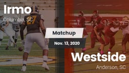 Matchup: Irmo vs. Westside  2020