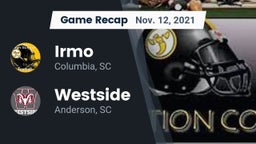 Recap: Irmo  vs. Westside  2021