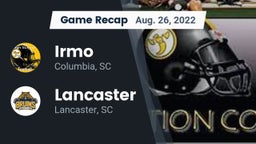 Recap: Irmo  vs. Lancaster  2022