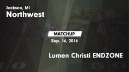 Matchup: Northwest vs. Lumen Christi ENDZONE 2016
