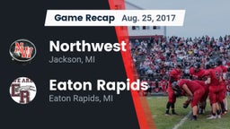Recap: Northwest  vs. Eaton Rapids  2017