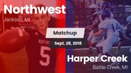 Matchup: Northwest vs. Harper Creek  2018