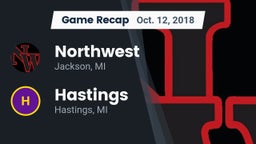 Recap: Northwest  vs. Hastings  2018