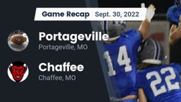 Recap: Portageville  vs. Chaffee  2022