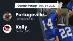 Recap: Portageville  vs. Kelly  2022