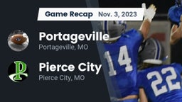 Recap: Portageville  vs. Pierce City  2023